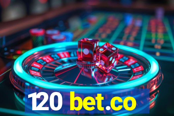 120 bet.co